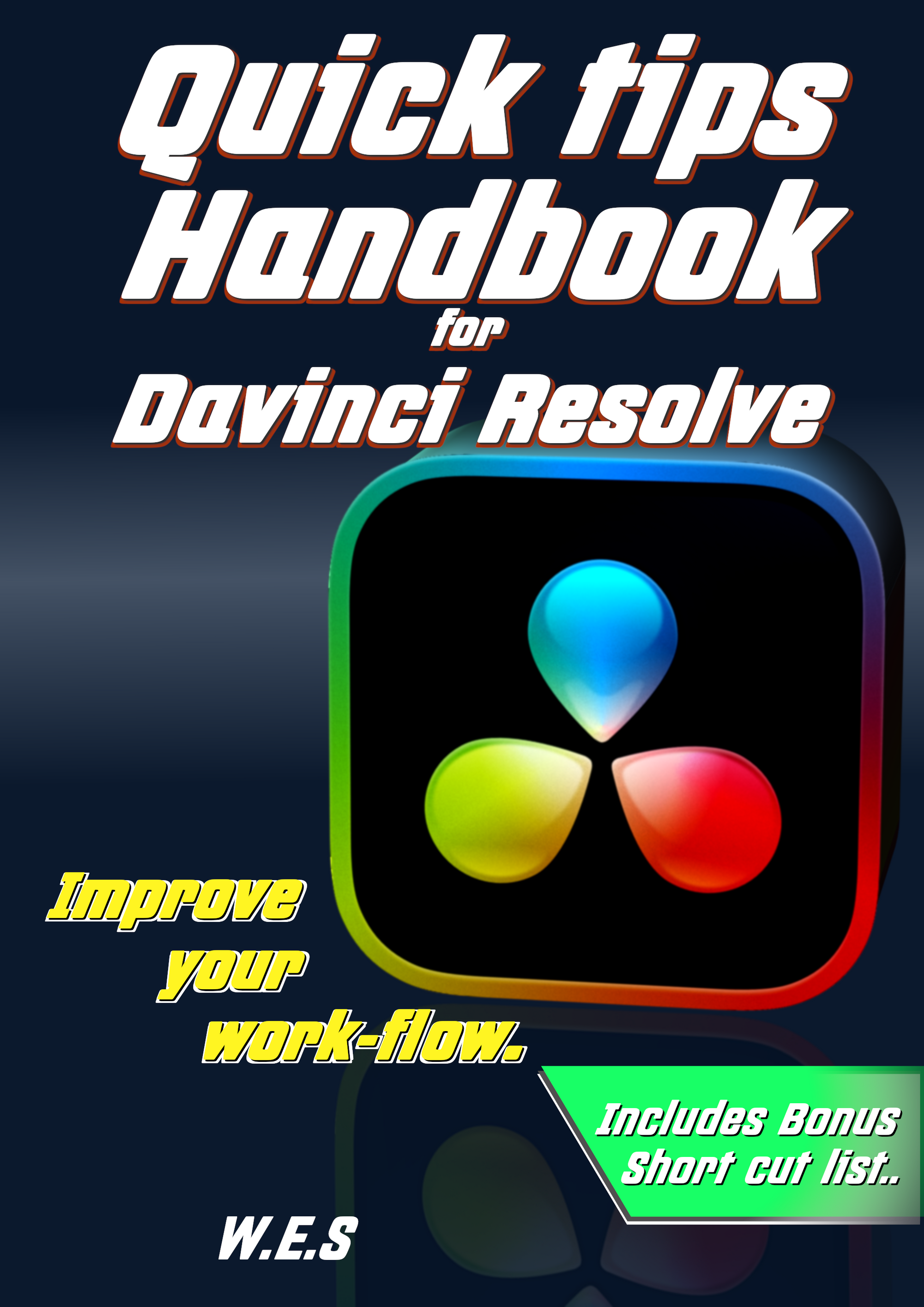 E book - Quick Tips Handbook  for  DaVinci Resolve front cover